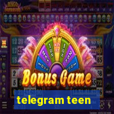 telegram teen -18